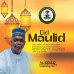 Ali Bello Felicitates Muslims on Eid Maulid, Urges Peace, Unity